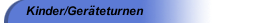 Kinder/Geräteturnen